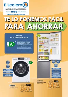 Catálogo E.Leclerc en Granollers | Te lo ponemos fácil para Ahorrar | 2026-03-09T00:00:00.000Z - 2026-03-31T00:00:00.000Z