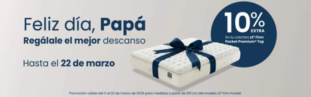Catálogo Flex Noctalia en Ponferrada | Feliz día, Papá Regálale el mejor descanso | 2026-03-12T00:00:00.000Z - 2026-03-22T00:00:00.000Z