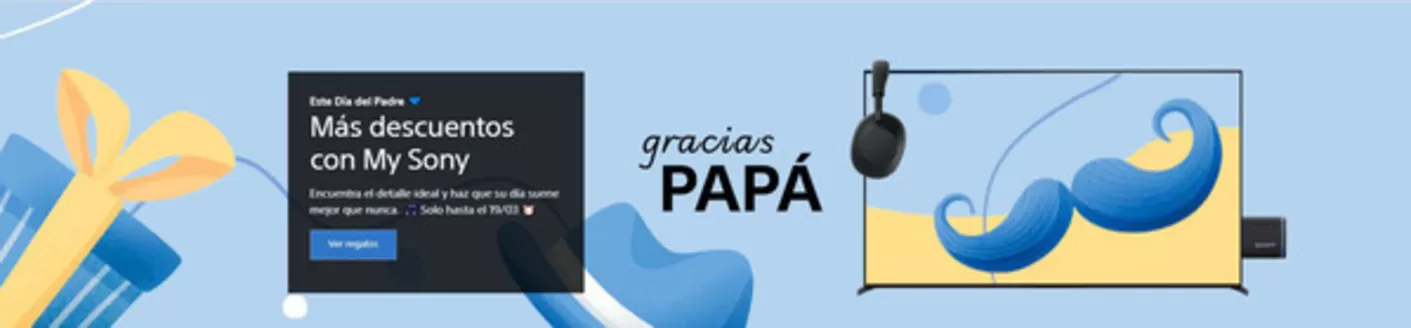 Catálogo Sony en Donostia-San Sebastián | Más descuentos con My Sony | 2026-03-13T00:00:00.000Z - 2026-03-19T00:00:00.000Z