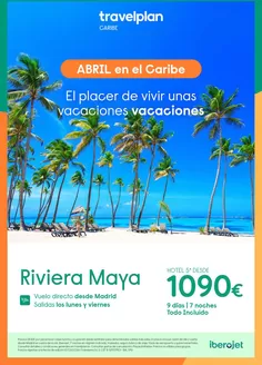 Catálogo Travelplan en Girona | ABRIL en el Caribe. Riviera Maya | 2026-04-01T00:00:00.000Z - 2026-04-30T00:00:00.000Z