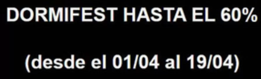 Catálogo Dormitienda en Torrevieja | Dormifest Hasta El 60% | 2026-04-01T00:00:00.000Z - 2026-04-19T00:00:00.000Z