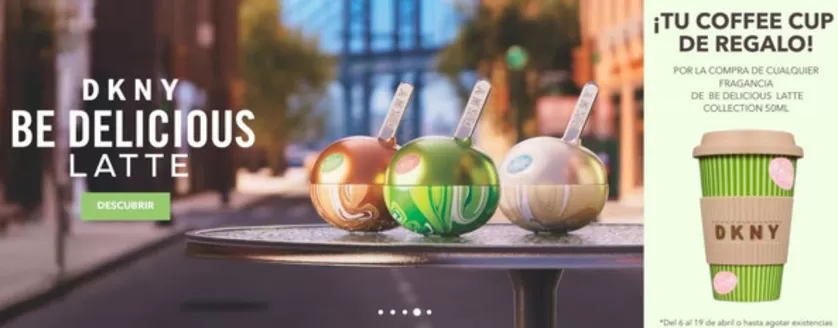 Catálogo Perfumerías Avenida en Santa Cruz de Tenerife | ¡Tu coffee cup de regalo! Por la compra de cualquier fragancia de be delicious latte collection 50ml | 2026-04-06T00:00:00.000Z - 2026-04-19T00:00:00.000Z