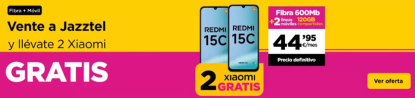 Catálogo Jazztel | Oferta | 2026-04-08T00:00:00.000Z - 2026-04-21T00:00:00.000Z