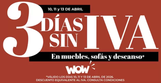 Catálogo WOW Málaga, Style&Home by Mubak | 3 Días Sin Iva | 2026-04-10T00:00:00.000Z - 2026-04-13T00:00:00.000Z