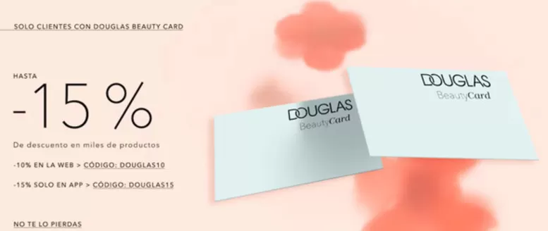 Catálogo Douglas en Majadahonda | Hasta -15% De Descuento En Miles De Productos | 2026-04-15T00:00:00.000Z - 2026-04-19T00:00:00.000Z