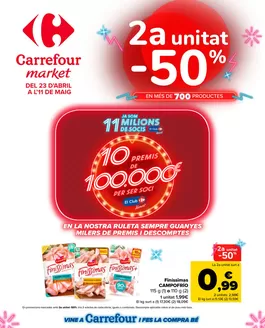 Catálogo Carrefour Market | 2° unitat al 50% | 2026-04-23T00:00:00.000Z - 2026-05-11T00:00:00.000Z