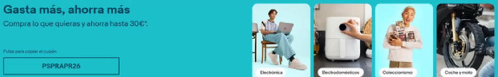 Catálogo eBay | Gasta más, ahorra más | 2026-04-22T00:00:00.000Z - 2026-04-30T00:00:00.000Z