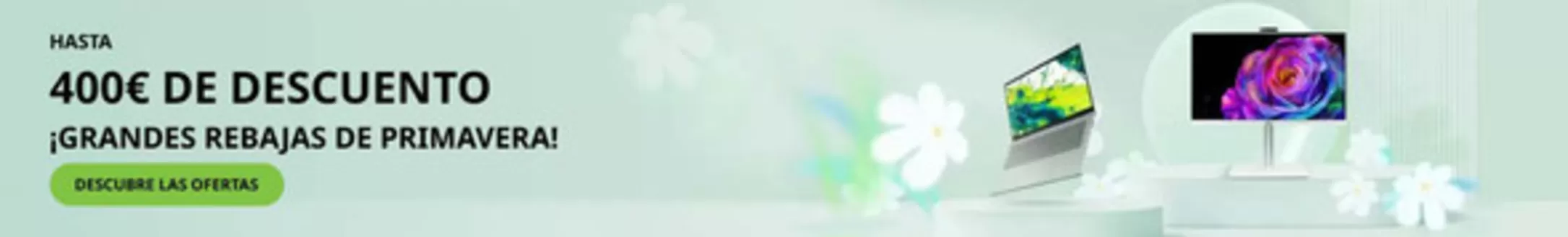 Catálogo Acer | ¡Grandes Rebajas De Primavera! | 2026-04-22T00:00:00.000Z - 2026-05-29T00:00:00.000Z