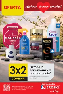 Catálogo Eroski | 3x2 En toda la perfumería y la parafarmacia | 2026-04-30T00:00:00.000Z - 2026-05-13T00:00:00.000Z