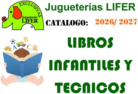 Catálogo Jugueterías Lifer | Libros Infantiles Y Tecnicos 2026/ 2027 | 2026-04-30T00:00:00.000Z - 2027-12-31T00:00:00.000Z