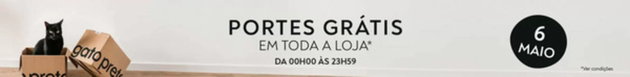Catálogo Gato Preto | Portes Grátis | 2026-05-06T00:00:00.000Z - 2026-05-06T00:00:00.000Z