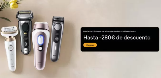 Catálogo Braun | Hasta -280€ de descuento | 2026-05-06T00:00:00.000Z - 2026-05-19T00:00:00.000Z