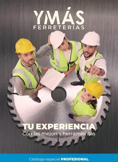 Catálogo YMÁS | Tu Experiencia Con Las Mejores Herramientas | 2026-05-06T00:00:00.000Z - 2026-07-10T00:00:00.000Z