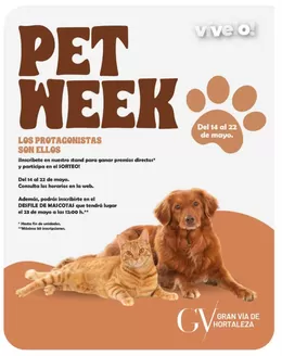 Catálogo Gran Vía de Hortaleza | Pet Week | 2026-05-19T00:00:00.000Z - 2026-05-22T00:00:00.000Z