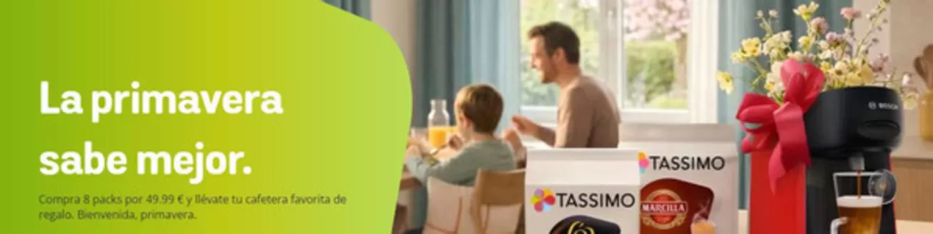 Catálogo Tassimo | La primavera sabe mejor. | 2026-05-19T00:00:00.000Z - 2026-05-31T00:00:00.000Z