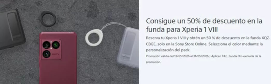 Catálogo Sony en Parla | Consigue un 50% de descuento en la funda para Xperia 1 VIII | 2026-05-21T00:00:00.000Z - 2026-05-31T00:00:00.000Z