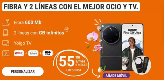 Catálogo Yoigo en Alcorcón | Fibra Y 2 Líneas Con El Mejor Ocio Y TV. | 2026-05-22T00:00:00.000Z - 2026-06-04T00:00:00.000Z