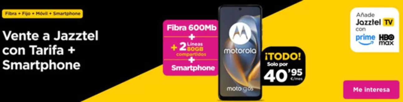 Catálogo Jazztel | Promoción | 2026-05-25T00:00:00.000Z - 2026-05-31T00:00:00.000Z