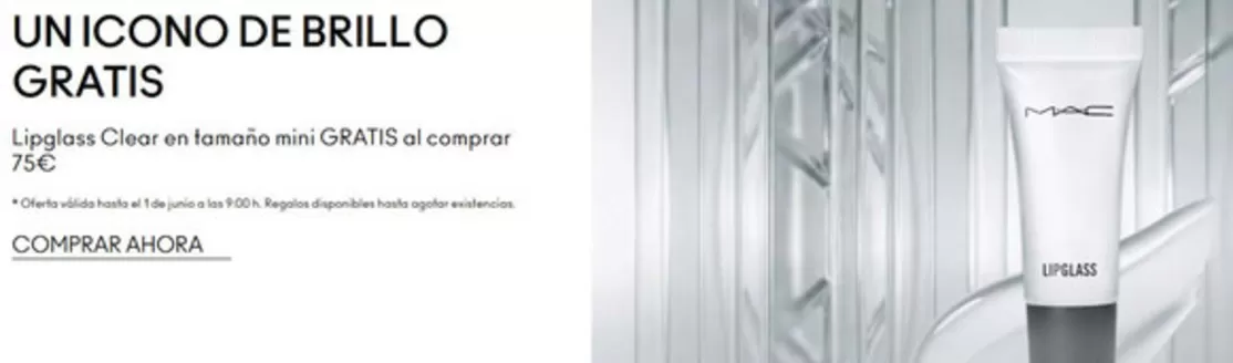 Catálogo Mac Cosmetics | Un Icono De Brillo Gratis | 2026-05-25T00:00:00.000Z - 2026-06-01T00:00:00.000Z