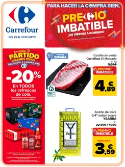 Catálogo Carrefour | PRECIO IMBATIBLE | 2026-05-29T00:00:00.000Z - 2026-05-31T00:00:00.000Z