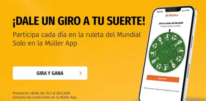 Catálogo Müller en Campllong | ¡Dale Un Giro A Tu Suerte! | 2026-05-28T00:00:00.000Z - 2026-06-28T00:00:00.000Z