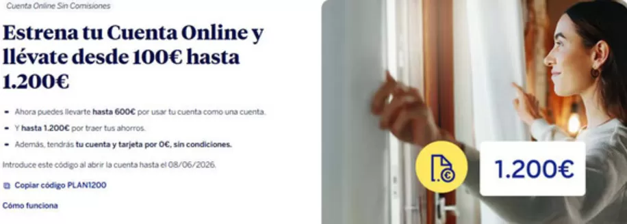 Catálogo BBVA | Estrena tu Cuenta Online y llévate desde 100€ hasta 1.200€ | 2026-06-01T00:00:00.000Z - 2026-06-08T00:00:00.000Z