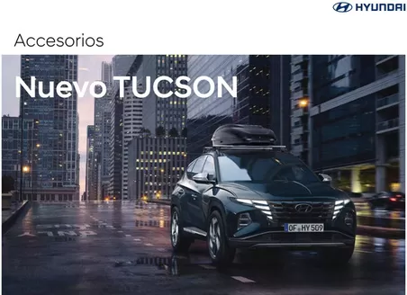 Catálogo Hyundai | Accesorios Nuevo Tucson | 2026-06-01T00:00:00.000Z - 2026-12-31T00:00:00.000Z