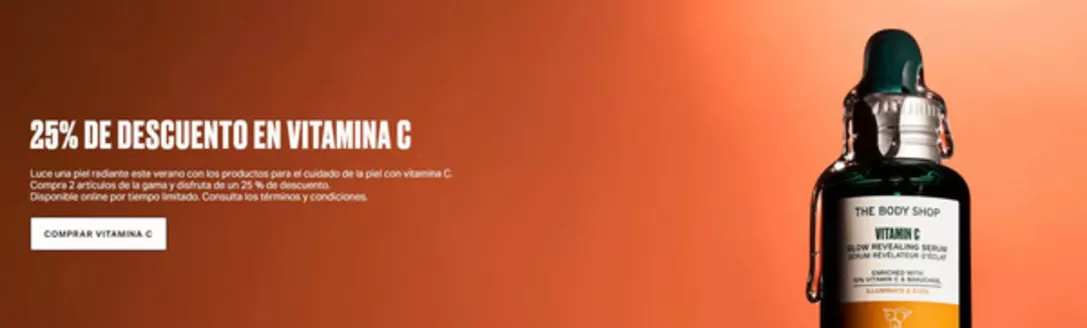 Catálogo The Body Shop en Ribera Alta | 25% De Descuento En Vitamina C | 2026-06-02T00:00:00.000Z - 2026-06-15T00:00:00.000Z