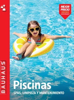 Catálogo BAUHAUS | Piscinas. Spas, limpieza y mantenimiento | 2026-06-02T00:00:00.000Z - 2026-08-15T00:00:00.000Z