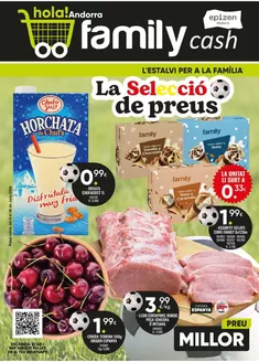 Catálogo Family Cash | La Selecció de preus- Andorra | 2026-06-09T00:00:00.000Z - 2026-06-28T00:00:00.000Z