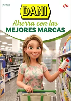 Catálogo Supermercados Dani en Lezama | Ahorra Con Las Mejores Marcas | 2026-06-09T00:00:00.000Z - 2026-06-30T00:00:00.000Z