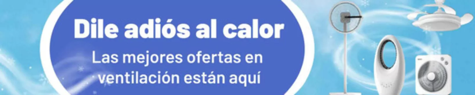 Catálogo MegaHogar en Esquivel | Dile adiós al calor | 2026-06-10T00:00:00.000Z - 2026-06-23T00:00:00.000Z