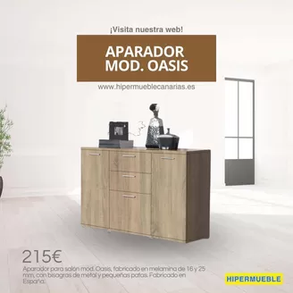 Catálogo HiperMueble Canarias en Molins de Rei | Aparador Mod. Oasis | 2026-06-11T00:00:00.000Z - 2026-06-24T00:00:00.000Z