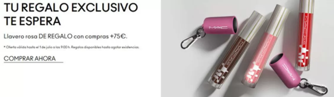 Catálogo Mac Cosmetics | Tu Regalo Exclusivo Te Espera | 2026-06-23T00:00:00.000Z - 2026-07-01T00:00:00.000Z
