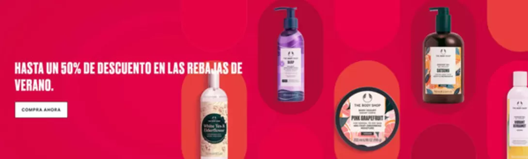 Catálogo The Body Shop | Hasta un 50% de descuento | 2026-06-25T00:00:00.000Z - 2026-07-08T00:00:00.000Z