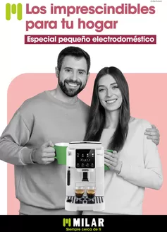 Catálogo Milar en Melilla | Los imprescindibles para tu hogar | 2026-07-01T00:00:00.000Z - 2026-07-31T00:00:00.000Z