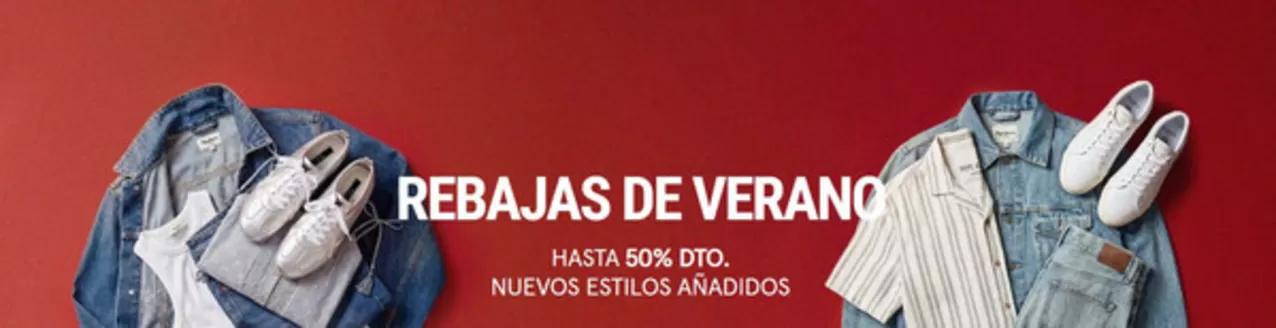 Catálogo Pepe Jeans | Hasta 50% Dto. Nuevos Estilos Añadidos | 2026-07-16T00:00:00.000Z - 2026-07-29T00:00:00.000Z