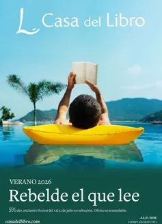 Catálogo Casa del Libro | Rebelde el que lee | 2026-07-21T00:00:00.000Z - 2026-07-31T00:00:00.000Z