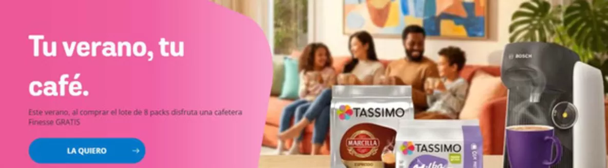 Catálogo Tassimo en Mungia | Tu verano, tu café. | 2026-07-22T00:00:00.000Z - 2026-08-04T00:00:00.000Z