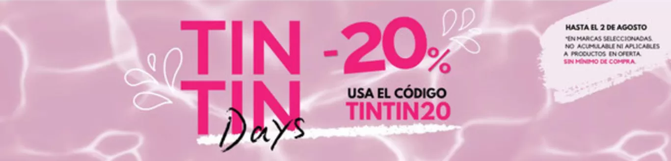 Catálogo Perfumerías Tin Tin en Cala Rajada | -20% | 2026-07-27T00:00:00.000Z - 2026-08-02T00:00:00.000Z