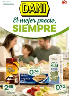 Catálogo Supermercados Dani en Adra | El Mejor Precio, Siempre | 2026-08-03T00:00:00.000Z - 2026-08-26T00:00:00.000Z