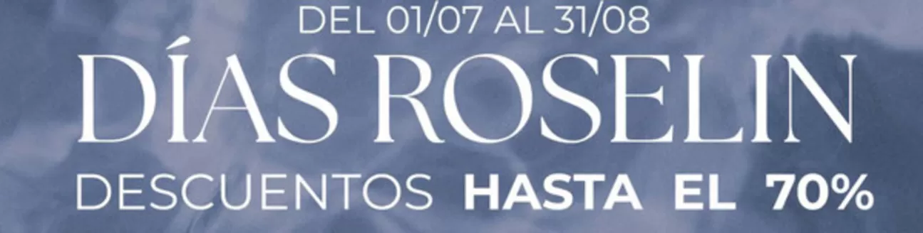 Catálogo Roselin | Descuentos Hasta El 70% | 2026-08-03T00:00:00.000Z - 2026-08-31T00:00:00.000Z