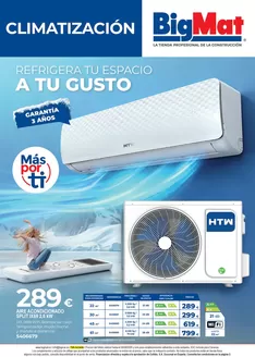 Catálogo Bigmat - La Plataforma | Climatizacion | 2026-08-06T00:00:00.000Z - 2026-08-28T00:00:00.000Z
