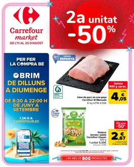 Catálogo Carrefour Market en Higueruelas | -2ª unidad al 50% | 2026-08-11T00:00:00.000Z - 2026-08-25T00:00:00.000Z