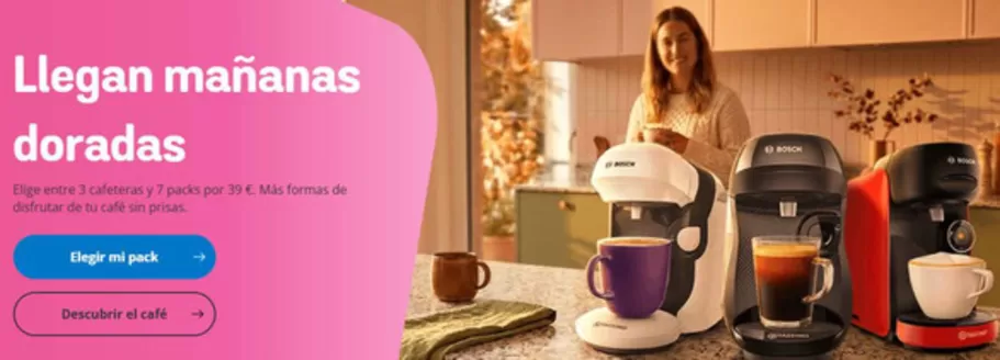 Catálogo Tassimo | Llegan mañanas doradas | 2026-08-21T00:00:00.000Z - 2026-09-03T00:00:00.000Z