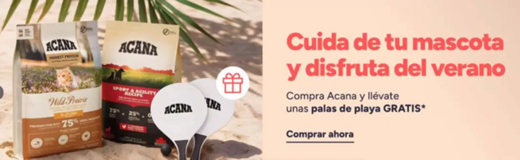 Catálogo NutriTienda | Compra Acana Y Llévate Unas Palas De Playa Gratis | 2026-08-28T00:00:00.000Z - 2026-09-06T00:00:00.000Z