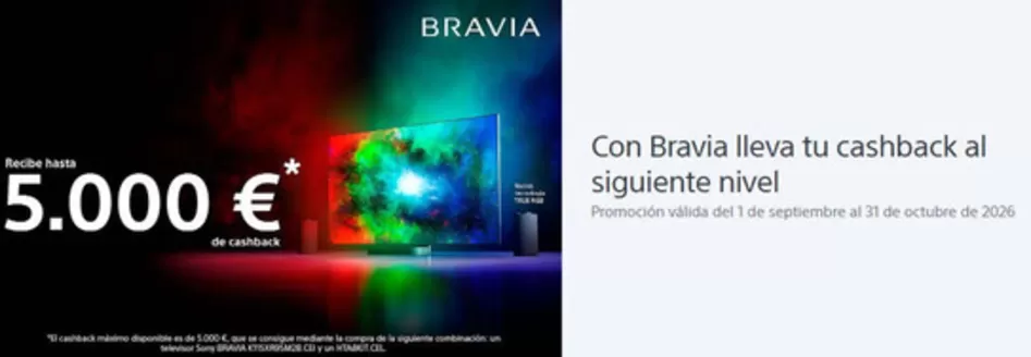 Catálogo Sony | Recibe Hasta 5.000€ De Cashback | 2026-09-01T00:00:00.000Z - 2026-10-31T00:00:00.000Z