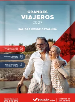 Catálogo Halcón Viajes | Folleto Grandes Viajeros 2027 - Salidas desde Cataluña | 2026-09-14T00:00:00.000Z - 2027-12-31T00:00:00.000Z