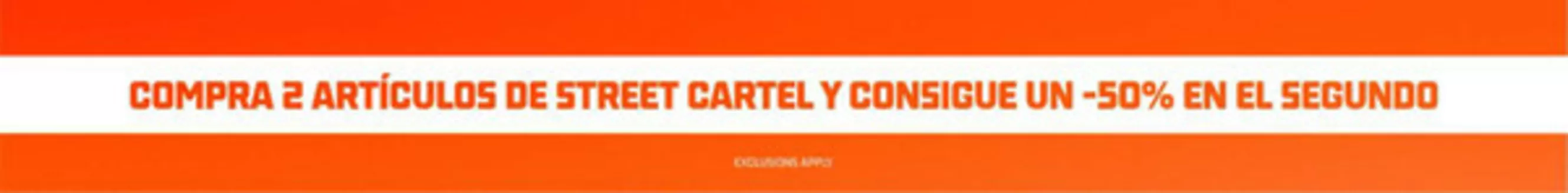 Catálogo Foot Locker | Compra 2 Artículos De Street Cartel Y Consigue UN -50% En El Segundo | 2026-09-14T00:00:00.000Z - 2026-09-27T00:00:00.000Z