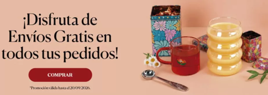 Catálogo Tea Shop | ¡Disfruta de Envíos Gratis en todos tus pedidos! | 2026-09-17T00:00:00.000Z - 2026-09-20T00:00:00.000Z